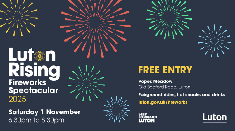 Luton Rising’s Fireworks Spectacular 2025 Luton Rising’s Fireworks Spectacular 2025