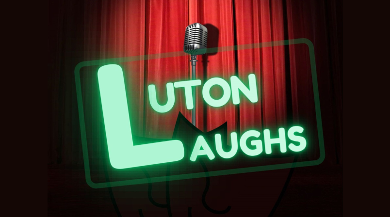 Luton Laughs Luton Laughs